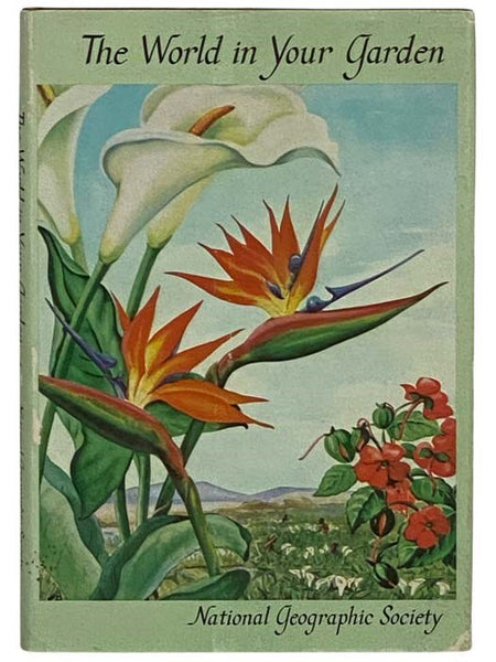 The World in Your Garden (National Geographic Natural Science Library)