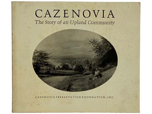 Cazenovia: The Story of an Upland Community