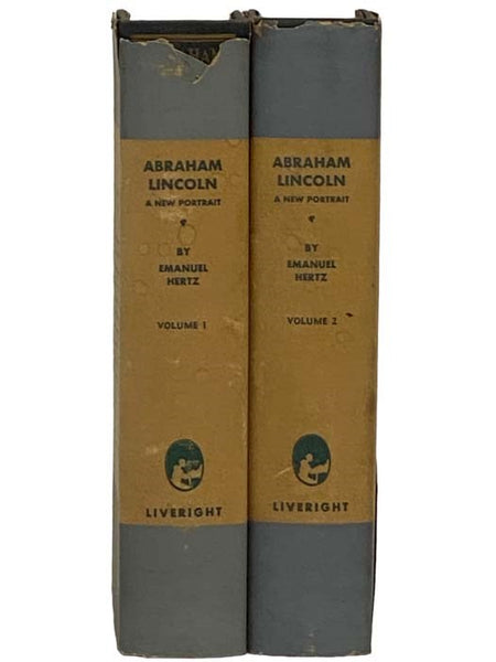 Abraham Lincoln: A New Portrait, in Two Volumes