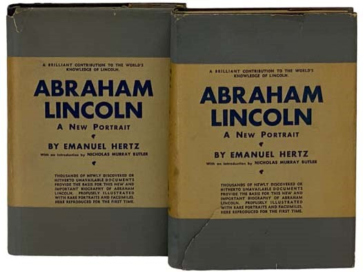 Abraham Lincoln: A New Portrait, in Two Volumes