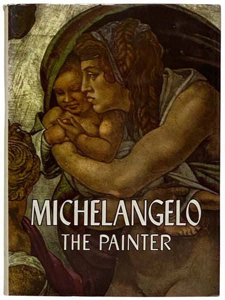 Michelangelo: The Painter
