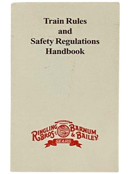 Train Rules and Safety Regulations Handbook