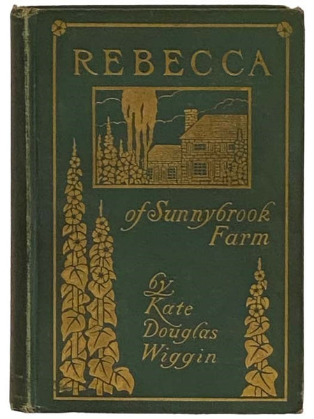 Rebecca of Sunnybrook Farm: Illustrated Holiday Edition