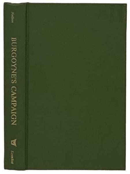 An Original, Compiled and Corrected Account of Burgoyne's Campaign, and the Memorable Battles of Bemis's Heights, Sept. 19 and Oct. 7, 1777, from the Most Authentic Sources of Information; Including Many Interesting Incidents Connected with the Same: and…