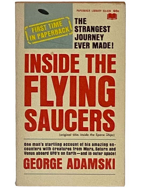 Inside the Flying Saucers (Original Title: Inside the Space Ships) (53-428)
