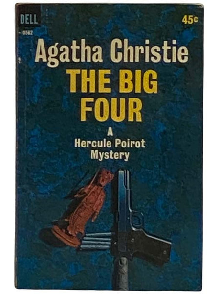The Big Four (Featuring Hercule Poirot) (Dell 10562)