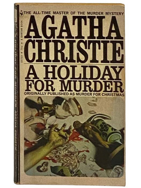 A Holiday for Murder: A Hercule Poirot Mystery (Originally Published as Murder for Christmas)