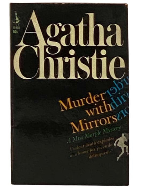Murder with Mirrors (A Jane Marple Murder Mystery) (Original British Title: They Do It With Mirrors) (The Miss Marple Mystery Series, Book 6)