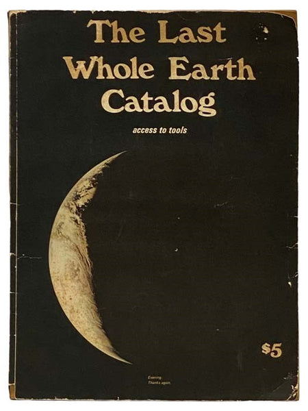 The Last Whole Earth Catalog: Access to Tools