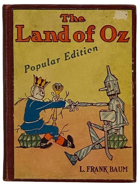 The Land of Oz: A Sequel to The Wizard of Oz (The Oz Series Book 2)
