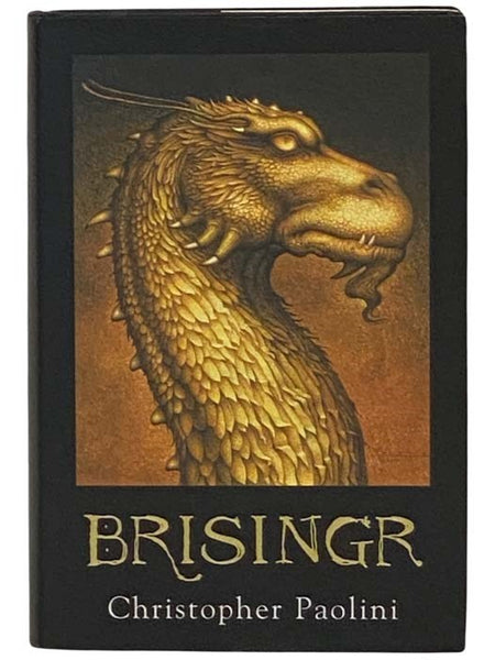 Brisingr, or, The Seven Promises of Eragon Shadeslayer and Saphira Bjartskular (Inheritance Series Book 3)