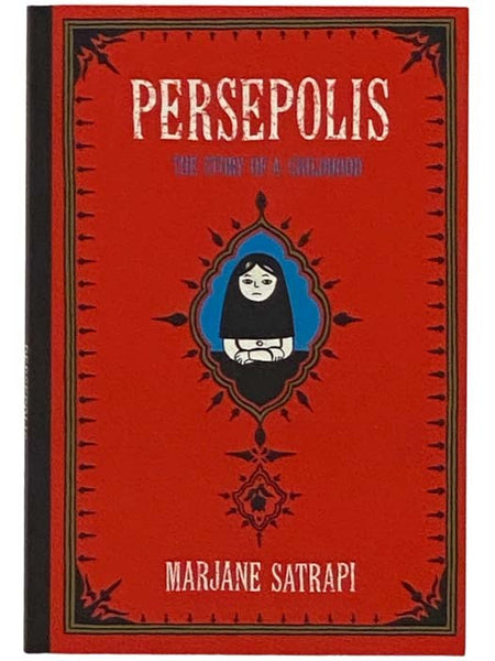 Persepolis: The Story of a Childhood