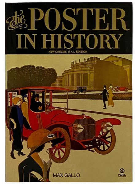The Poster in History (New Concise NAL Edition)