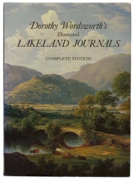 Dorothy Wordsworth's Illustrated Lakeland Journals (Complete Edition)