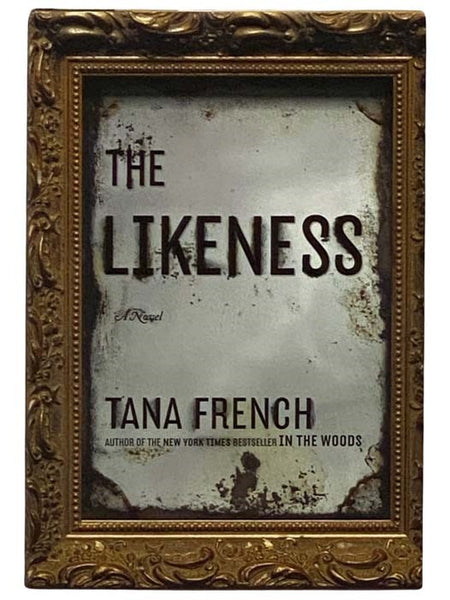 The Likeness: A Novel