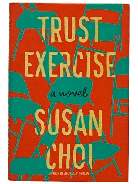 Trust Exercise: A Novel