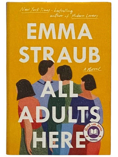 All Adults Here: A Novel