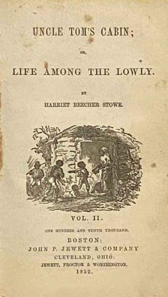 Uncle Tom's Cabin; or, Life Among the Lowly, Volume II. [2]