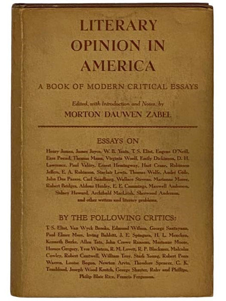 Literary Opinion in America: Essays Illustrating the Status, Methods, and Problems of Criticism in the United States Since the War