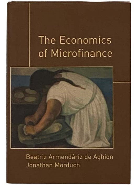 The Economics of Microfinance