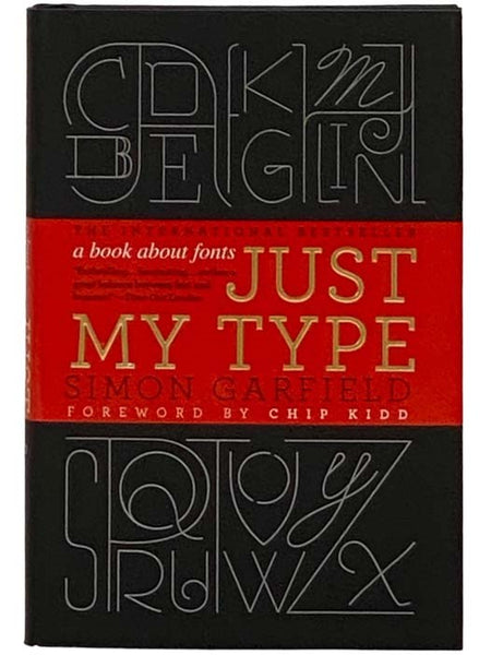 Just My Type: A Book about Fonts