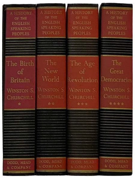 A History of the English-Speaking Peoples Four Volume Set: The Birth of Britain, The New World, The Age of Revolution, The Great Democracies