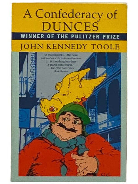 A Confederacy of Dunces
