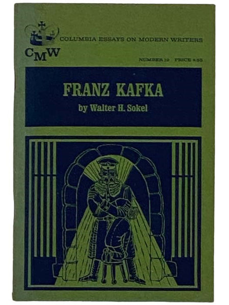 Franz Kafka (Columbia Essays on Modern Writers, Number 19)