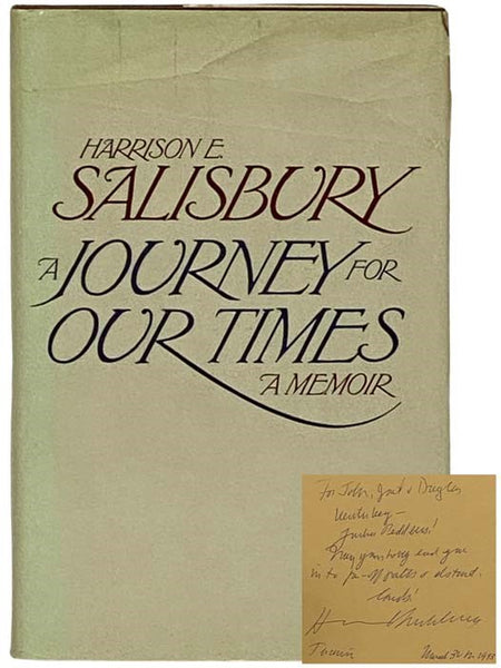 A Journey for Our Times: A Memoir