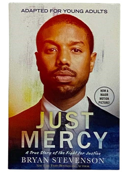 Just Mercy: A True Story of the Fight for Justice (Movie Tie-in)