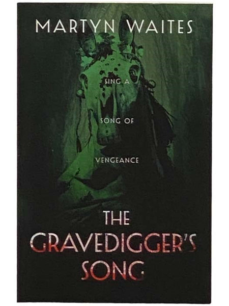 The Gravedigger's Song (Tom Killgannon Series No. 3)