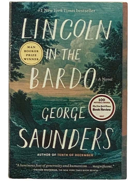 Lincoln in the Bardo: A Novel