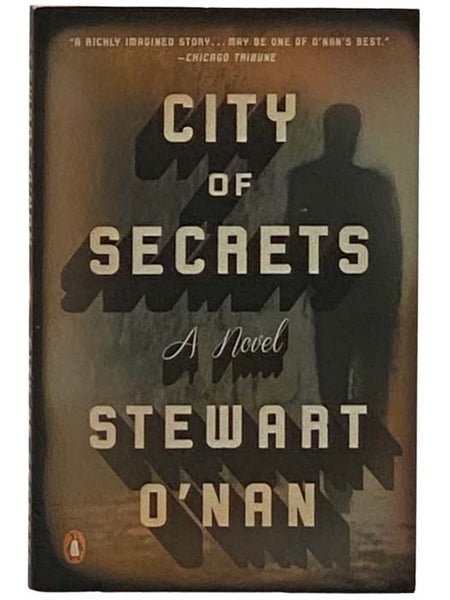 City of Secrets: A Novel