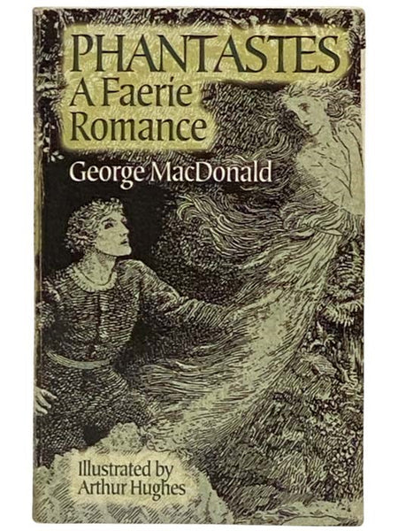 Phantastes: A Faerie Romance