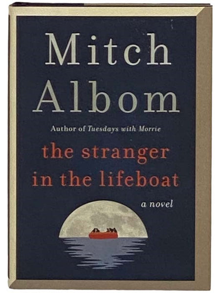 The Stranger in the Lifeboat: A Novel