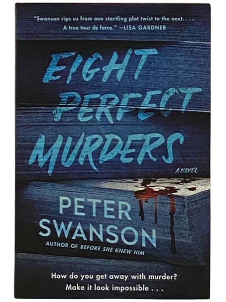 Eight Perfect Murders: A Novel (Malcolm Kershaw)