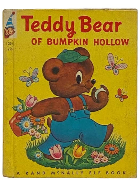 Teddy Bear of Bumpkin Hollow (A Rand McNally Elf Book, 8334)