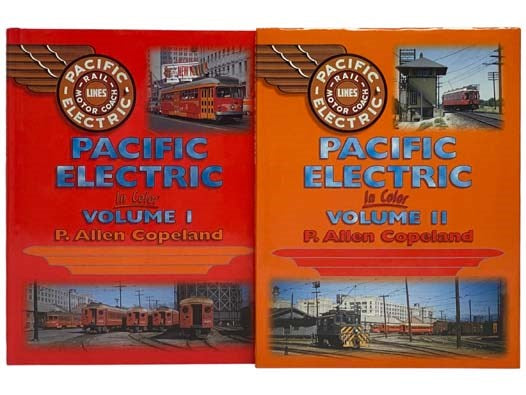 Pacific Electric in Color, in Two Volumes
