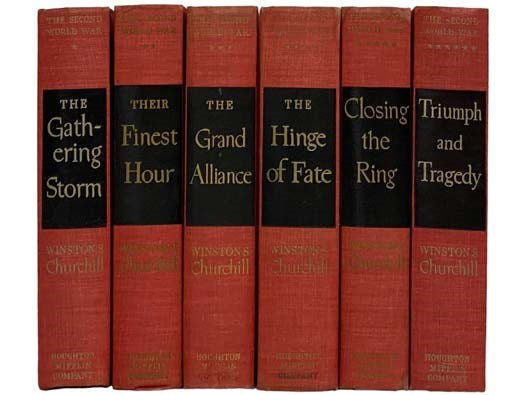 The Second World War Six Volume Set: The Gathering Storm; Their Finest Hour; The Grand Alliance; The Hinge of Fate; Closing the Ring; Triumph and Tragedy