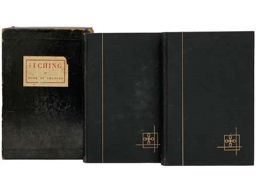 The I Ching or Book of Changes, in Two Volumes: The Richard Wilhelm Translation, Rendered into English (Bollingen Series XIX [19])
