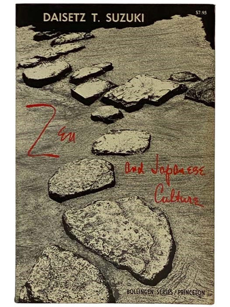 Zen and Japanese Culture (Bollingen Series LXIV)