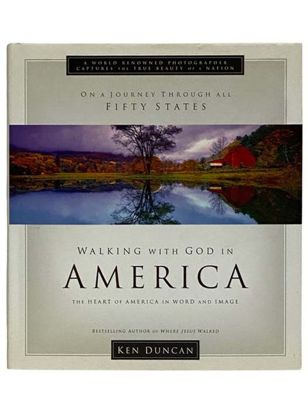 Walking with God in America: The Heart of America in Word and Image