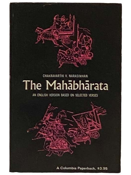 The Mahabharata: An English Version Based on Selected Verses