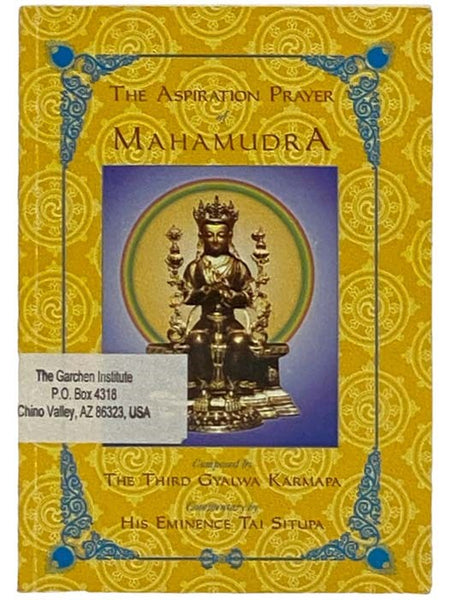 The Aspiration Prayer of Mahamudra