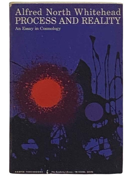 Process and Reality: An Essay in Cosmology (TB 1033Q)