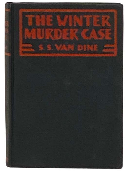 The Winter Murder Case: A Philo Vance Story