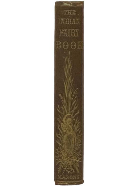 The Indian Fairy Book. from the Original Legends.