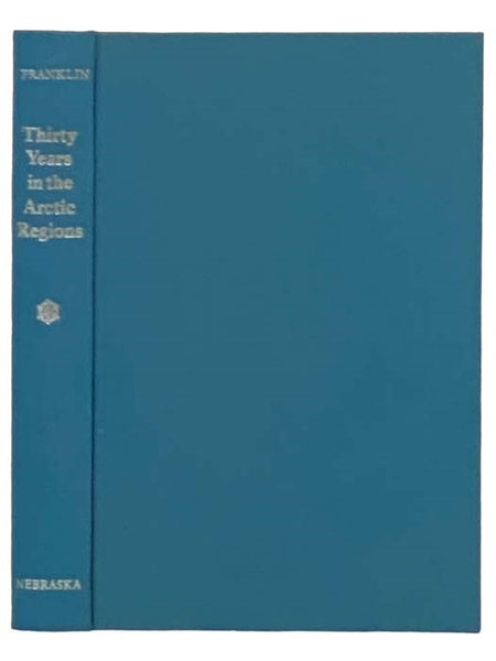 Thirty Years in the Arctic Regions