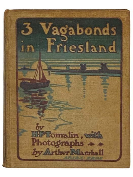 Three Vagabonds in Friesland, with a Yacht and a Camera