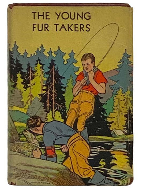 The Young Fur Takers; or, Traps and Trails in the Wilderness
